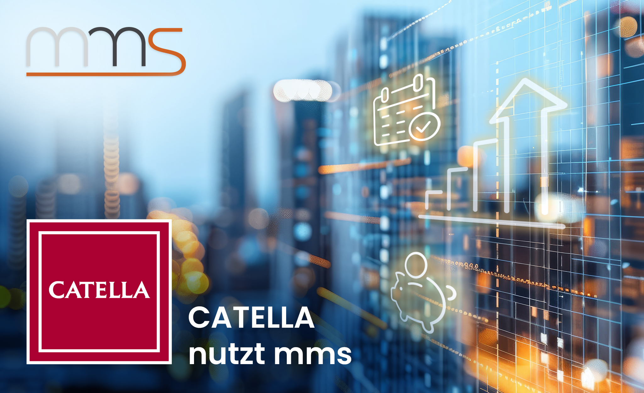 Catella Residential Investment Management GmbH setzt auf digitales Mängelmanagement mit MMS